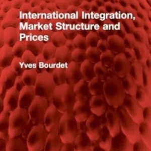 International Integration, Market Structure and Prices