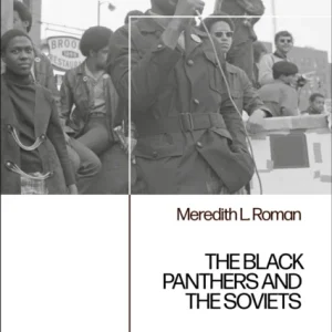 Black Panthers and the Soviets