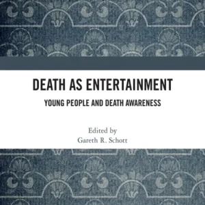 Death as Entertainment Death as Entertainment
