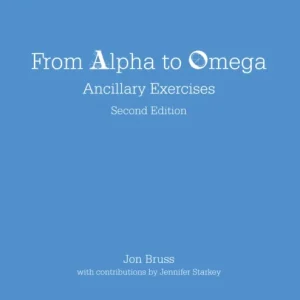 From Alpha to Omega: Ancillary Exercises From Alpha to Omega: Ancillary Exercises