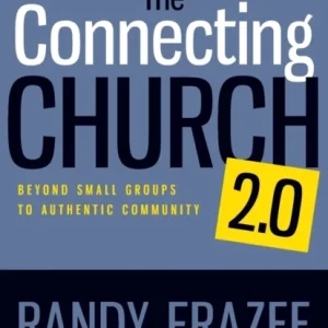 The Connecting Church 2.0 The Connecting Church 2.0