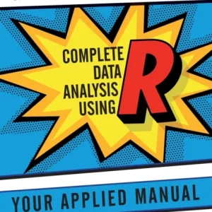 Complete Data Analysis Using R Complete Data Analysis Using R