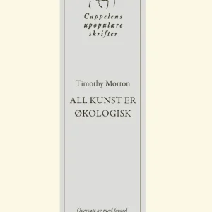 All kunst er økologisk