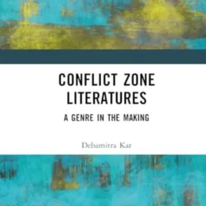 Conflict Zone Literatures