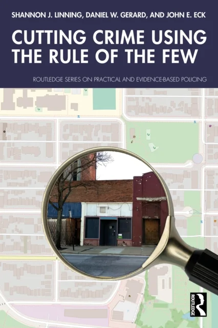 Cutting Crime Using the Rule of the Few