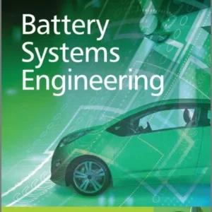 Battery Systems Engineering