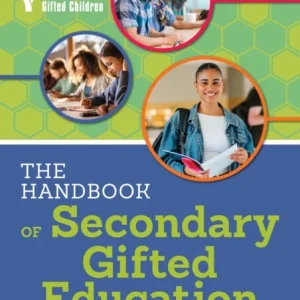 The Handbook of Secondary Gifted Education The Handbook of Secondary Gifted Education