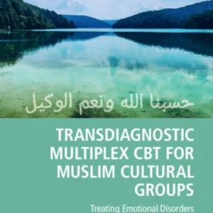 Transdiagnostic Multiplex CBT for Muslim Cultural Groups